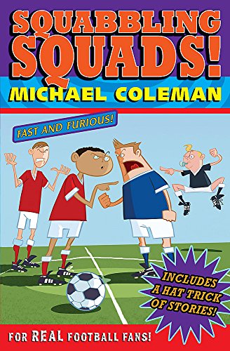 Beispielbild fr Squabbling Squads (Angels FC) zum Verkauf von AwesomeBooks