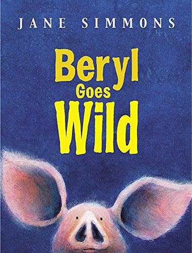 Stock image for Beryl Goes Wild for sale by AwesomeBooks