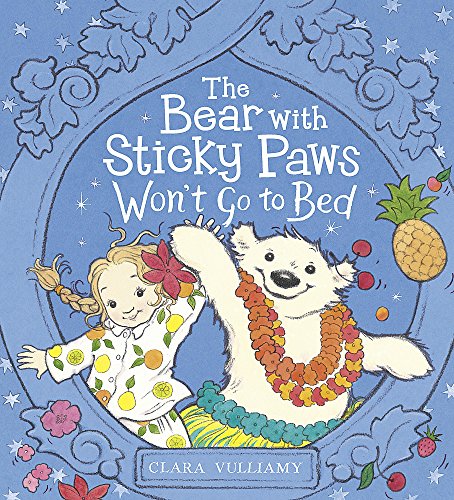 Stock image for The Bear with Sticky Paws Won`t Go to Bed: 8 for sale by WorldofBooks