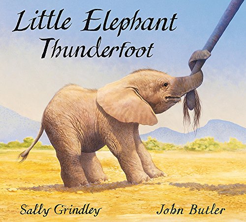 Stock image for Little Elephant Thunderfoot for sale by WorldofBooks