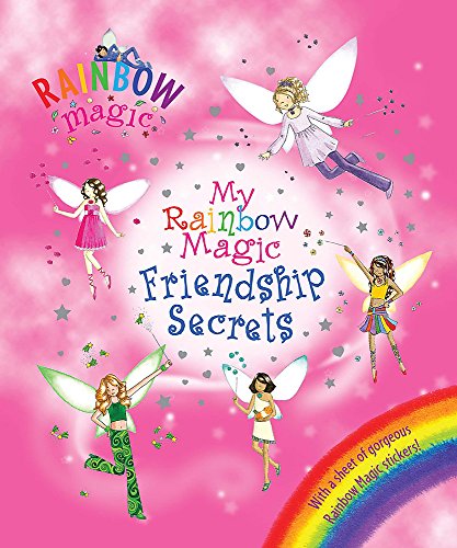 9781408300893: Rainbow Magic: My Rainbow Magic Friendship Secrets