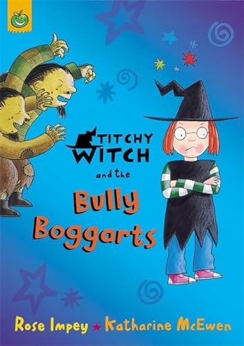9781408301944: Titchy Witch and the Bully-boggarts
