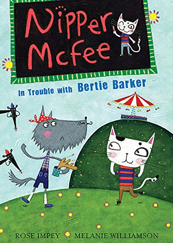 Stock image for Nipper McFee: 3: In Trouble with Bertie Barker: Book 3 for sale by WorldofBooks