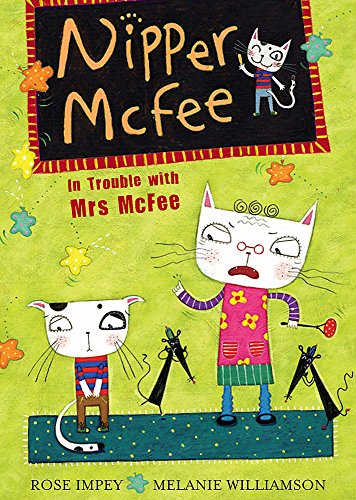 Nipper McFee 05: In Trouble with Mrs McFee (9781408302286) by Impey, Rose