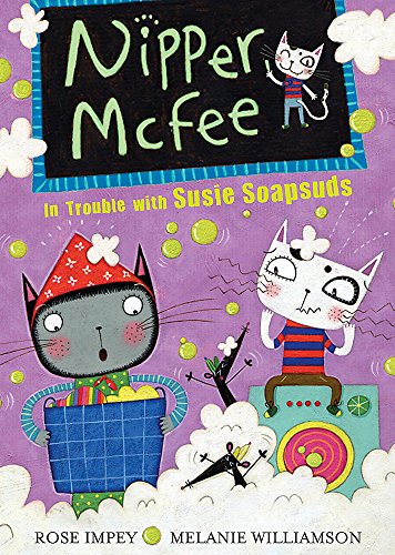 In Trouble with Susie Soapsuds (Nipper McFee) (9781408302309) by Impey, Rose