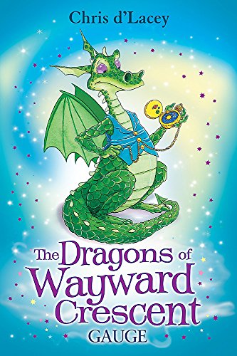 Beispielbild fr Gauge (The Dragons Of Wayward Crescent) zum Verkauf von Reuseabook