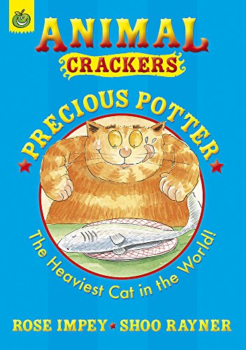 Imagen de archivo de Precious Potter : The Heaviest Cat in the World! a la venta por Better World Books: West