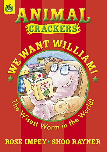 9781408303009: Colour Crackers: We Want William (Animal Crackers)
