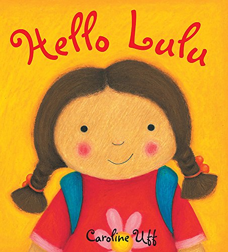 Imagen de archivo de Lulu: Hello Lulu a la venta por WorldofBooks