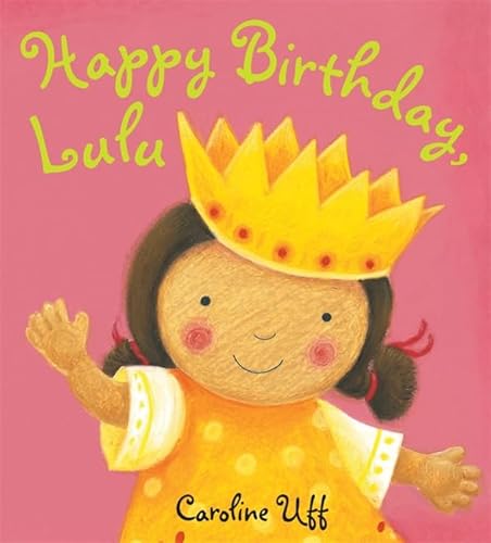 9781408303429: Happy Birthday Lulu