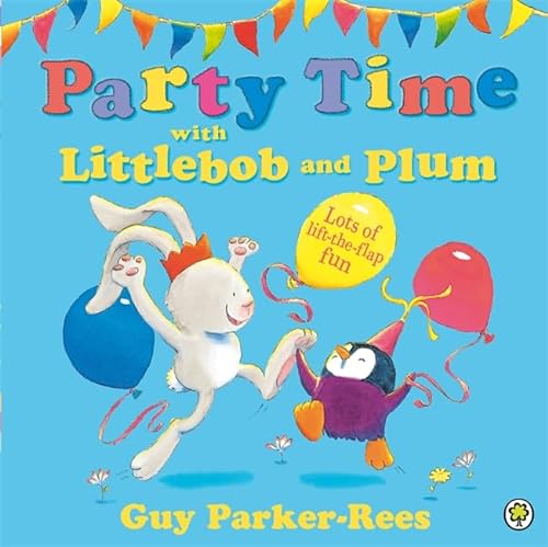 9781408304440: Littlebob and Plum: Party Time with Littlebob and Plum