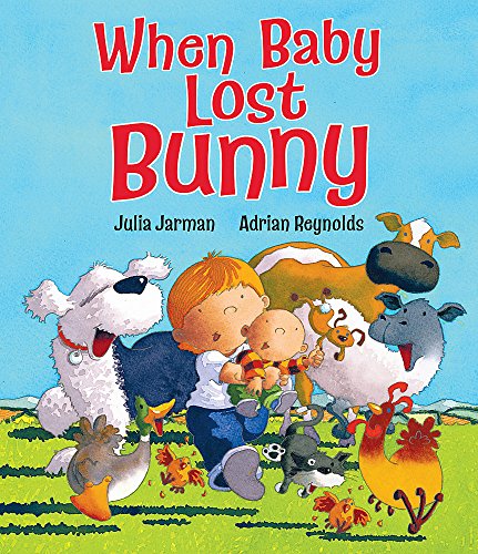 Stock image for When Baby Lost Bunny for sale by WorldofBooks