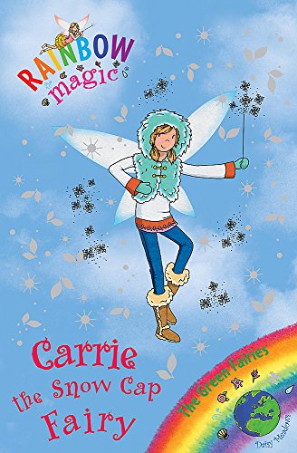 Stock image for Rainbow Magic: The Green Fairies: 84: Carrie the Snow Cap Fairy: The Green Fairies Book 7 for sale by WorldofBooks