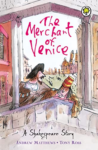 9781408305041: The Merchant of Venice. Retold by Andrew Matthews (Shakespeare Story)