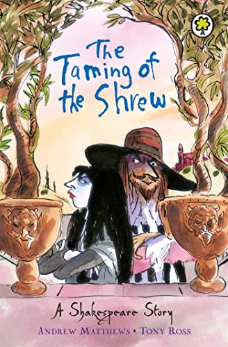 Beispielbild fr Shakespeare Stories : The Taming of the Shrew zum Verkauf von Better World Books