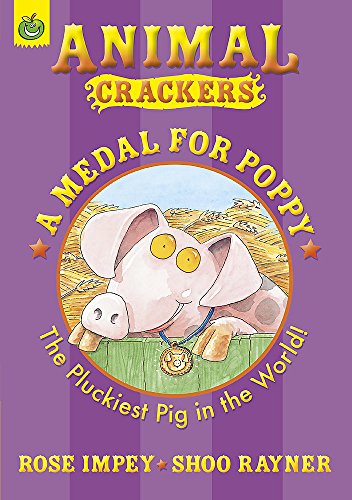 Stock image for Colour Crackers: A Medal For Poppy (Animal Crackers) for sale by AwesomeBooks