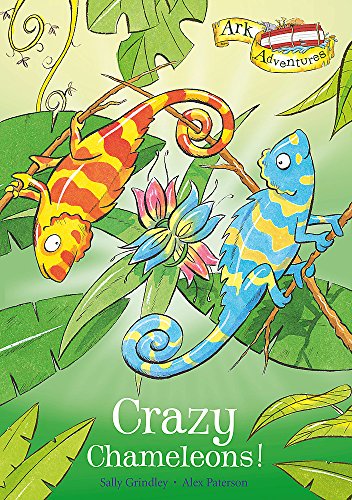 Crazy Chameleons! (9781408305621) by Sally Grindley