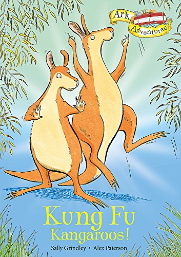 Kung Fu Kangaroos! (9781408305652) by Alex Paterson Sally Grindley