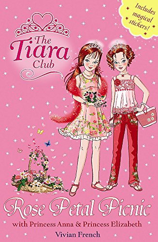 Stock image for The Tiara Club: Rose Petal Picnic for sale by WorldofBooks