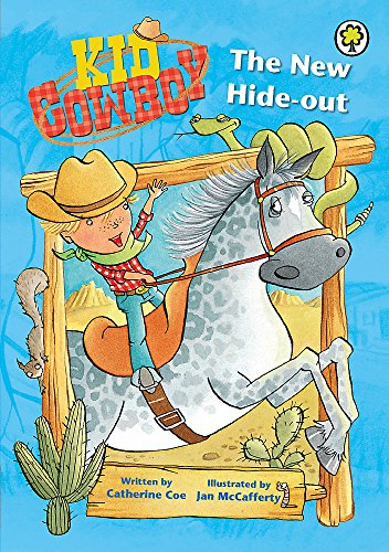 Stock image for Kid Cowboy: The New Hide-out for sale by WorldofBooks