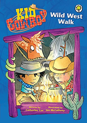 Stock image for Kid Cowboy: Wild West Walk for sale by WorldofBooks