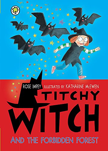 9781408307151: Titchy Witch and the Forbidden Forest