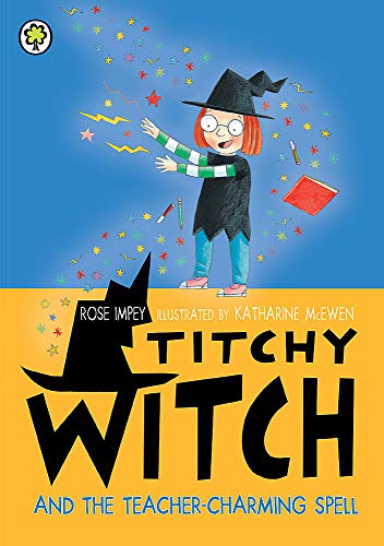 Beispielbild fr Titchy Witch: Titchy Witch and the Teacher-Charming Spell zum Verkauf von WorldofBooks