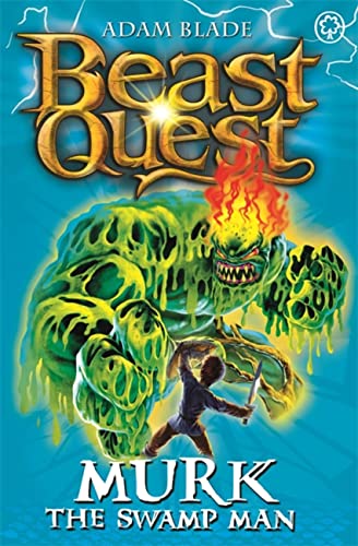 9781408307267: Murk the Swamp Man: Series 6 Book 4 (Beast Quest)