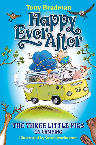 Beispielbild fr The Three Little Pigs Go Camping (Happy Ever After) zum Verkauf von AwesomeBooks