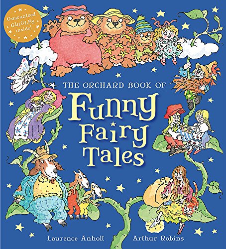 Stock image for The Orchard Book of Funny Fairy Tales for sale by WorldofBooks