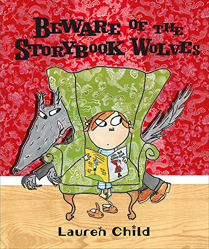 9781408307717: Beware of the Storybook Wolves