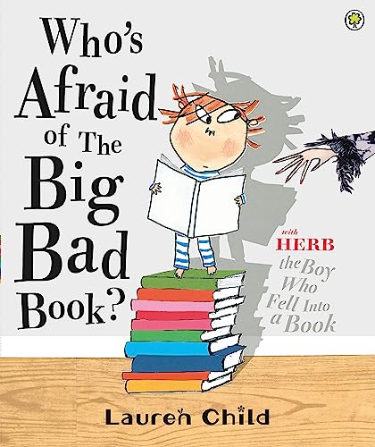 9781408307724: Who's Afraid Of The Big Bad Book?