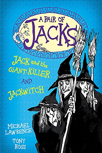 Stock image for Jack and the Giant Killer/Jackwitch (A Pair of Jacks) for sale by WorldofBooks