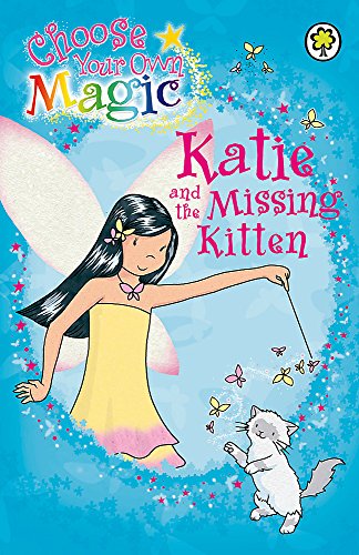 Beispielbild fr Katie and the Missing Kitten: Choose Your Own Magic (Rainbow Magic) zum Verkauf von AwesomeBooks