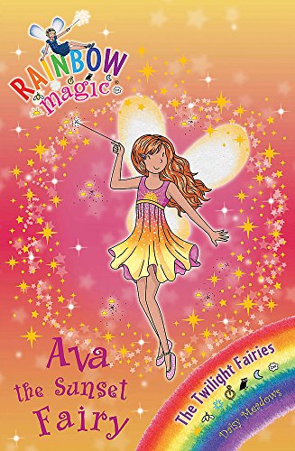 9781408309063: Rainbow Magic: Ava the Sunset Fairy: The Twilight Fairies Book 1