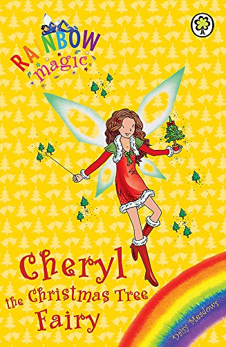 9781408309155: Cheryl the Christmas Tree Fairy: Special (Rainbow Magic)