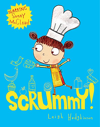 Imagen de archivo de A Sunny McCloud Book: Scrummy! a la venta por WorldofBooks