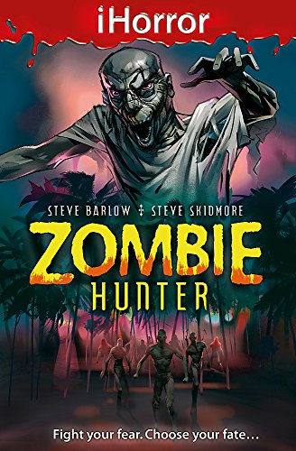 Stock image for Zombie Hunter (iHorror) for sale by AwesomeBooks
