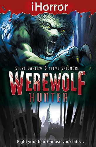 9781408309872: Werewolf Hunter (iHorror)