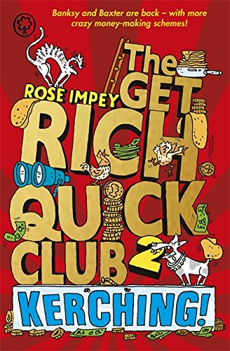 9781408312094: The Get Rich Quick Club: Kerching!: Book 2