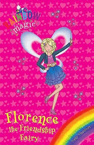 Stock image for Florence the Friendship Fairy for sale by Blackwell's