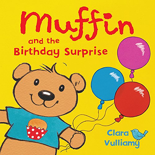 Beispielbild fr Muffin and the Birthday Surprise zum Verkauf von WorldofBooks