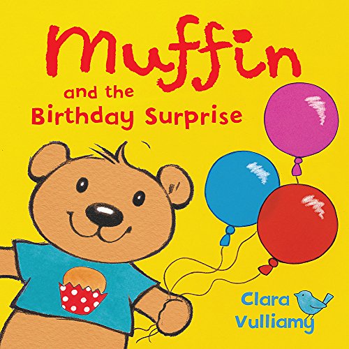 Stock image for Muffin and the Birthday Surprise for sale by WorldofBooks