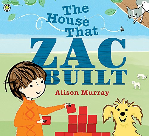 Stock image for The House that Zac Built for sale by WorldofBooks