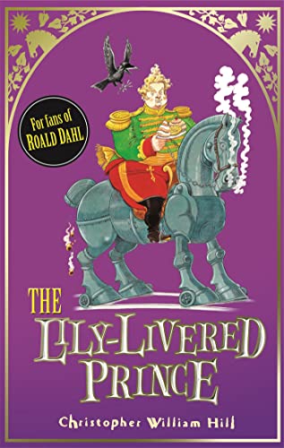 Beispielbild fr Tales from Schwartzgarten: 3: The Lily-Livered Prince (TALES FROM SCHWARTZGARTEN SERIES) zum Verkauf von Bookoutlet1