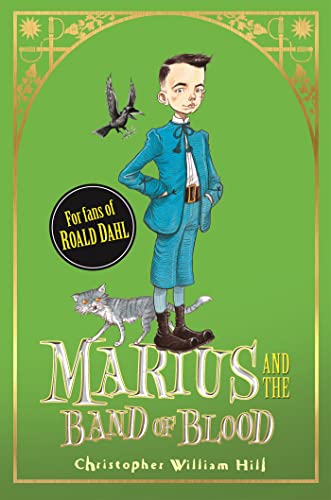 9781408314586: Marius and the Band of Blood: Book 4