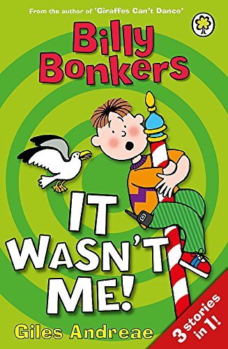 Stock image for It Wasn't Me! (Billy Bonkers) for sale by WorldofBooks