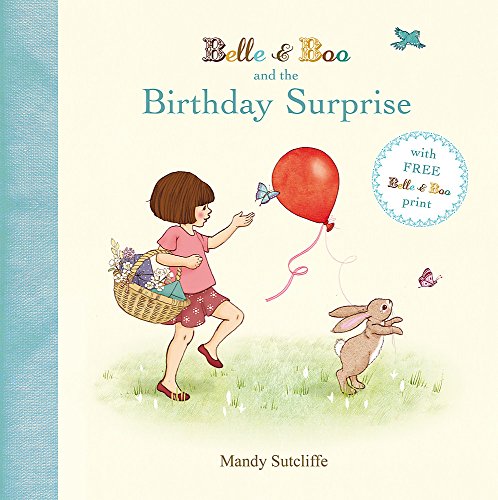 Beispielbild fr Belle & Boo and the Birthday Surprise zum Verkauf von WorldofBooks