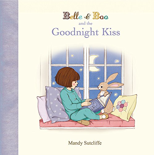 Beispielbild fr Belle & Boo and the Goodnight Kiss zum Verkauf von WorldofBooks