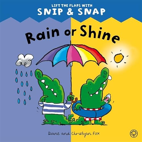 Stock image for Rain or Shine (Snip & Snap) for sale by MusicMagpie